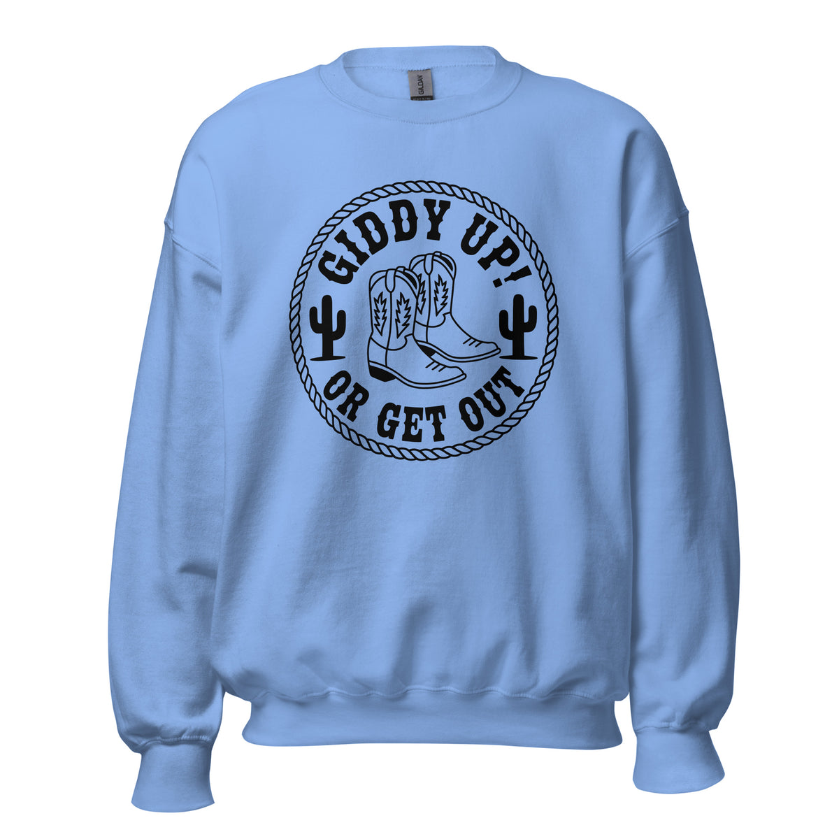 Show off your western spirit with the Giddy Up or Get Out Cowboy Boots Sweatshirt—comfortable, bold, and perfect for everyday wear.