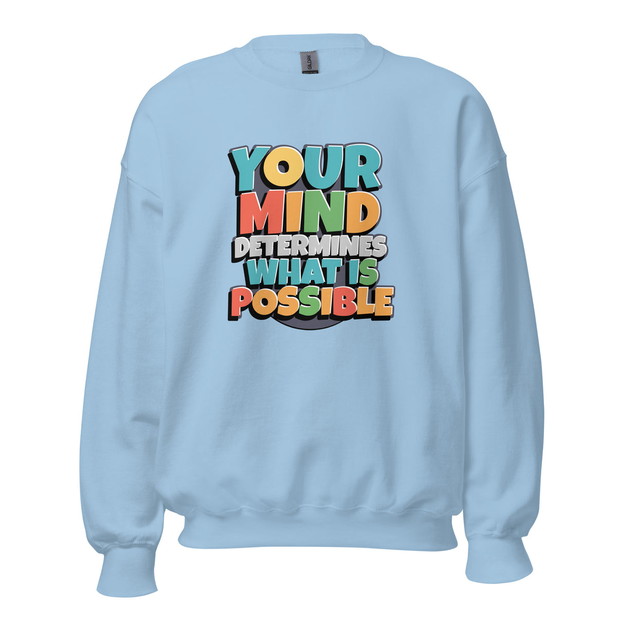 Buy Best Your Mind Determines What Is Possible Sweatshirt for Casual Wear Outfits for Sale Online