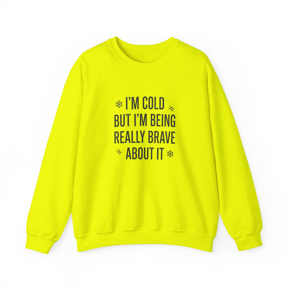 Stay warm and stand tall in a Funny Cold Weather Sweatshirt with Brave Spirit Casual Wear—an ideal layer for chilly adventures and fearless humor. Shop a Funny Cold Weather Sweatshirt with Brave Spirit, made for frosty days, bold laughs, and cozy comfort wherever winter takes you. Buy a Funny Cold Weather Sweatshirt with Brave Spirit that pairs soft warmth with a witty, confident look for cold-day style.