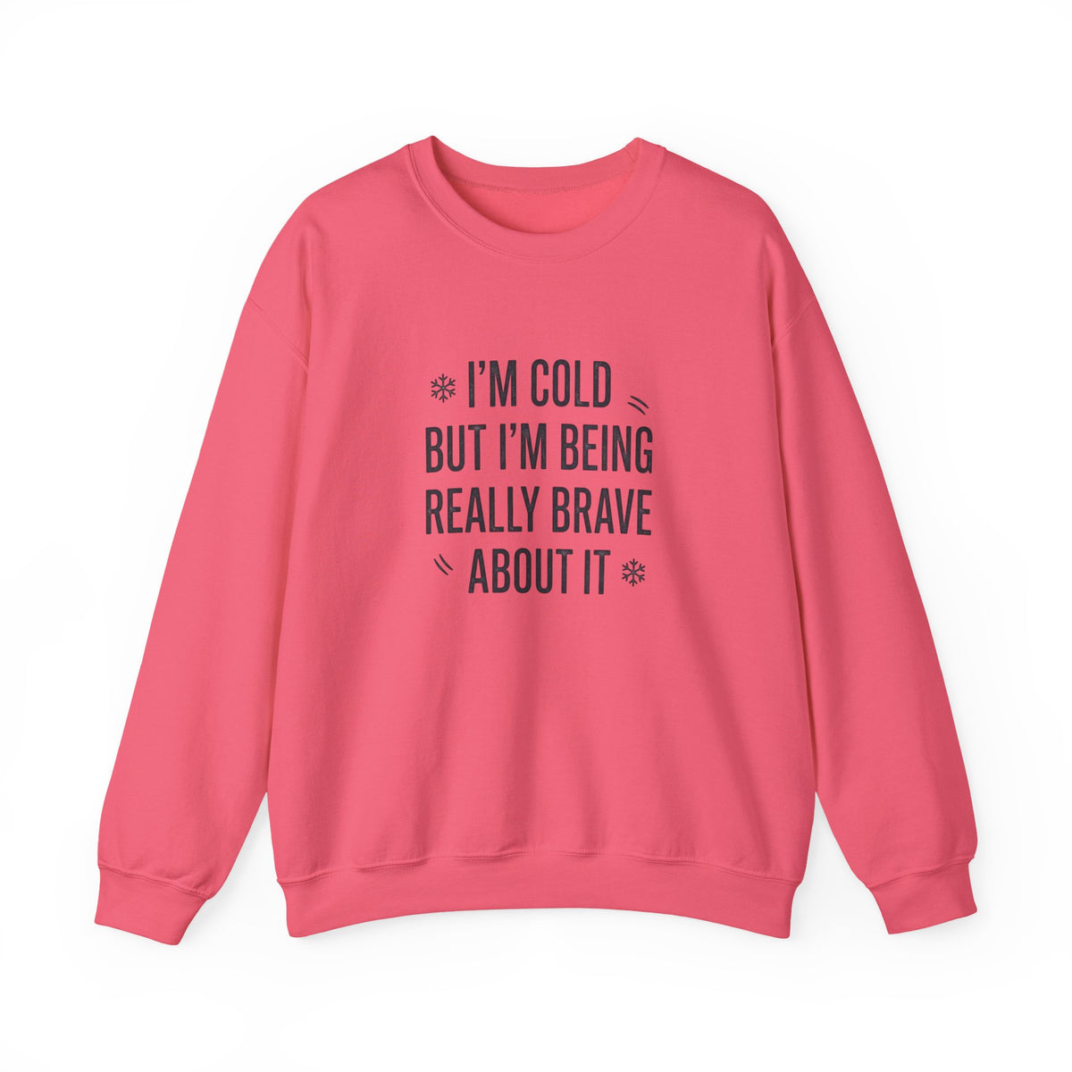 Stay warm and stand tall in a Funny Cold Weather Sweatshirt with Brave Spirit Casual Wear—an ideal layer for chilly adventures and fearless humor. Shop a Funny Cold Weather Sweatshirt with Brave Spirit, made for frosty days, bold laughs, and cozy comfort wherever winter takes you. Buy a Funny Cold Weather Sweatshirt with Brave Spirit that pairs soft warmth with a witty, confident look for cold-day style.