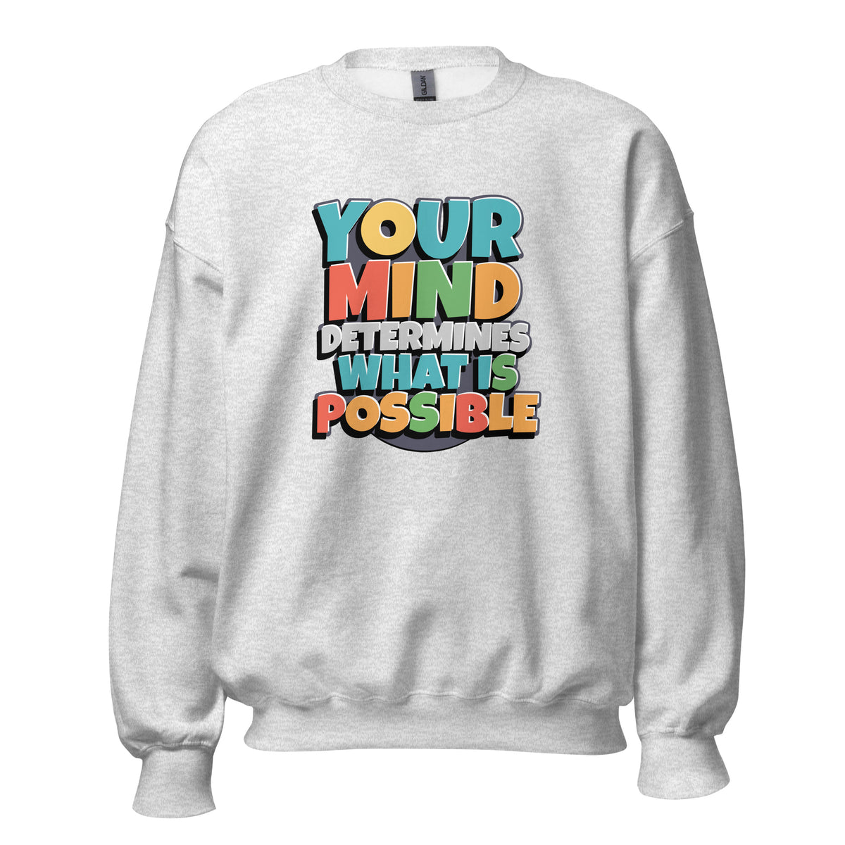 Purchase the Best Your Mind Determines What Is Possible Sweatshirt for Casual Wear Outfits for Sale Online