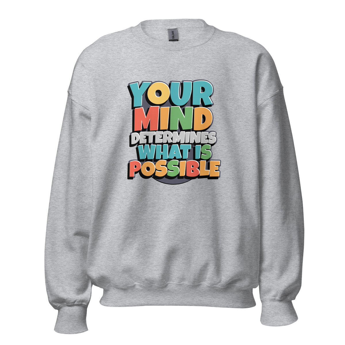 Order Best Your Mind Determines What Is Possible Sweatshirt for Casual Wear Outfits for Sale Online