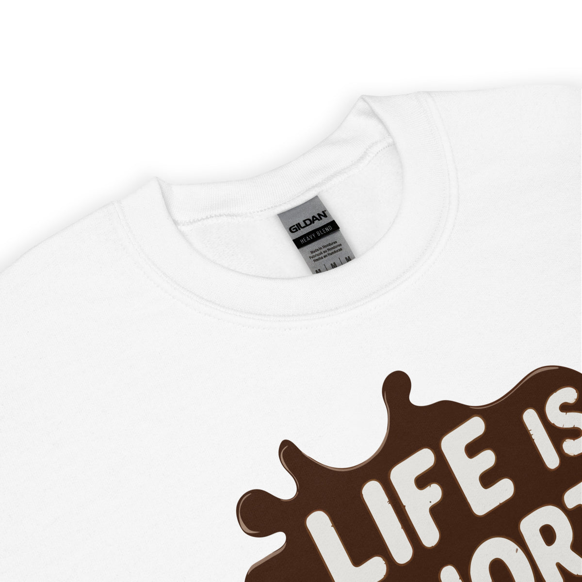Celebrate your sweet side with the Life Is Short, Eat Chocolate: Crewneck Sweatshirt, a cozy layer made for everyday comfort and fun style.